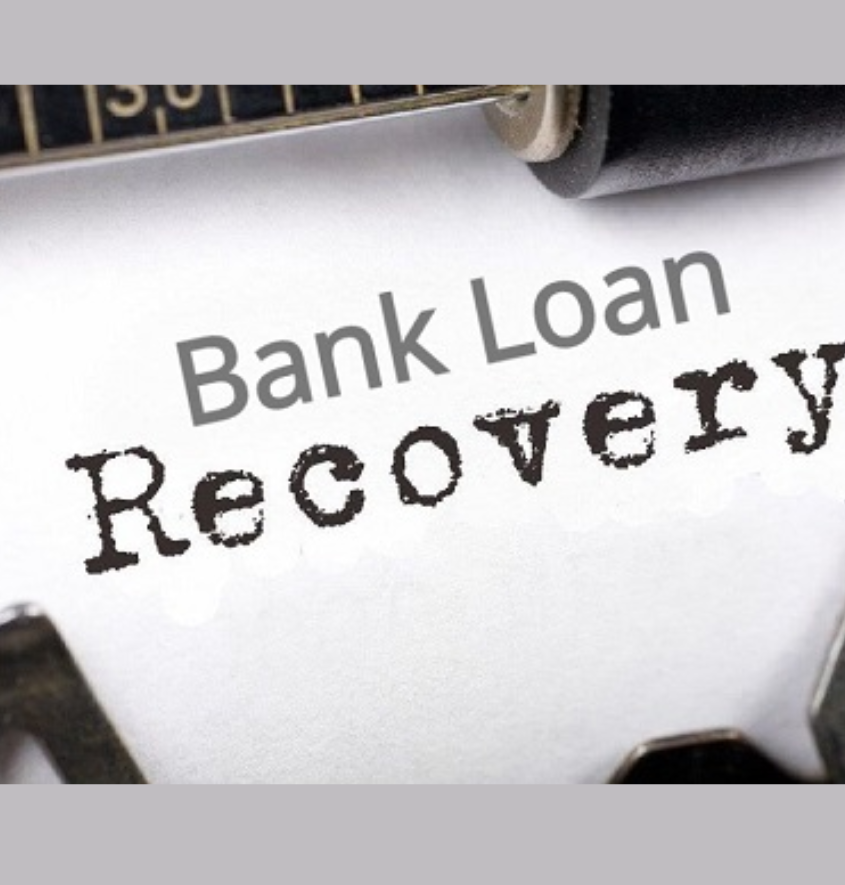 Banking Loan Recovery Issues